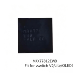 Switch /Switch lite/ Switch OLED Power Management IC Chip MAX77621AEWI+T MAX77812EWB+T Repair Part - Image 2